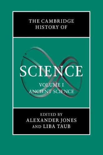 Cover image for The Cambridge History of Science: Volume 1, Ancient Science