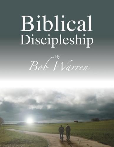 Cover image for Biblical Discipleship