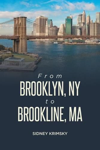 Cover image for From Brooklyn, NY to Brookline, MA