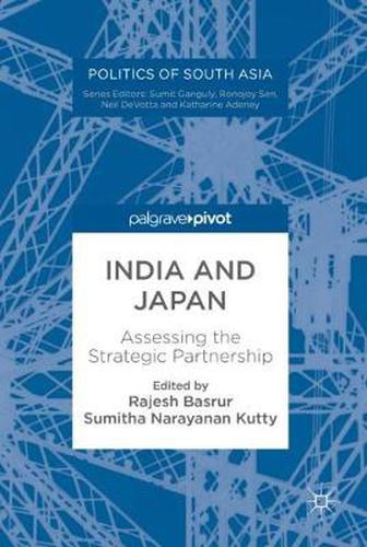 Cover image for India and Japan: Assessing the Strategic Partnership