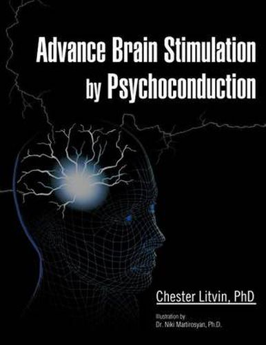 Cover image for Advance Brain Stimulation by Psychoconduction