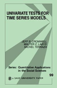 Cover image for Univariate Tests for Time Series Models