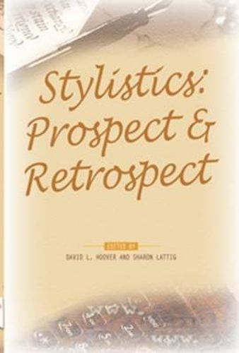 Cover image for Stylistics: Prospect & Retrospect
