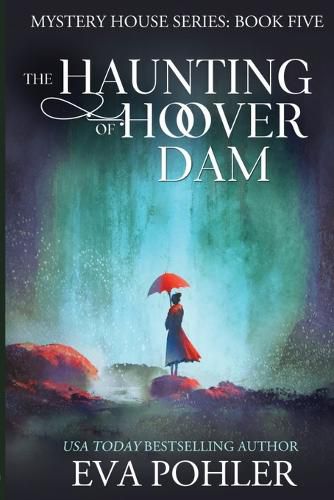 Cover image for The Haunting of Hoover Dam