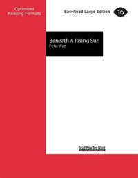 Cover image for Beneath A Rising Sun