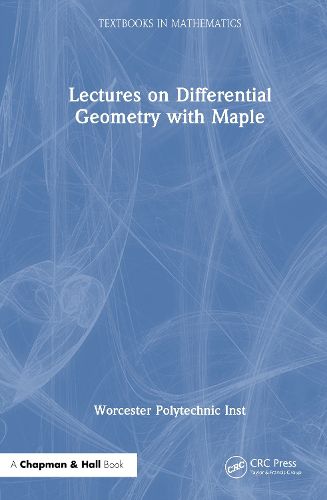 Cover image for Lectures on Differential Geometry with Maple