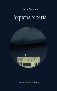 Cover image for Peque?a Siberia