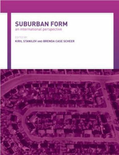 Cover image for Suburban Form: An International Perspective