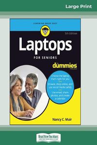 Cover image for Laptops For Seniors For Dummies, 5th Edition (16pt Large Print Edition)