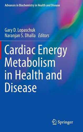 Cover image for Cardiac Energy Metabolism in Health and Disease