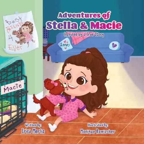 Cover image for Adventures of Stella and Macie: Inspired by a True Story