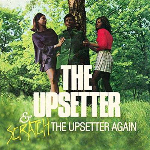 Upsetter / Scratch The Upsetter Again