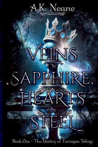 Cover image for Veins of Sapphire, Hearts of Steel