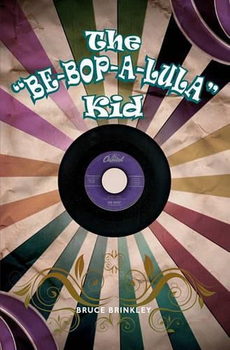 Cover image for The Be-bop-a-lula  Kid