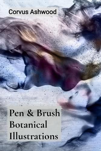 Cover image for Pen & Brush Botanical Illustrations