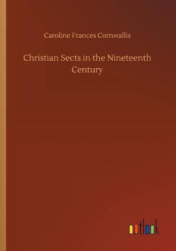 Christian Sects in the Nineteenth Century