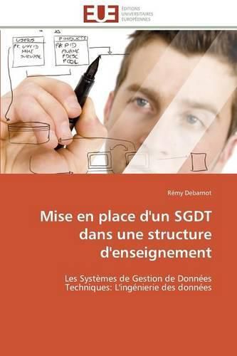 Cover image for Mise En Place d'Un Sgdt Dans Une Structure d'Enseignement
