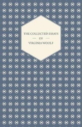 Cover image for The Collected Essays of Virginia Woolf