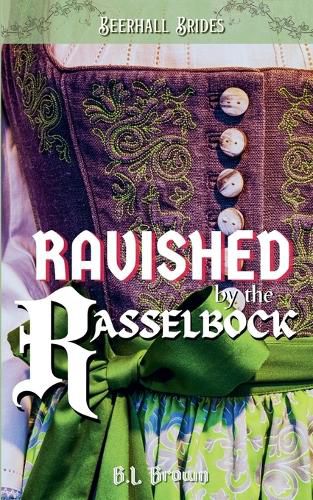 Cover image for Ravished by the Rasselbock