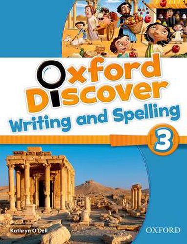 Cover image for Oxford Discover: 3: Writing and Spelling