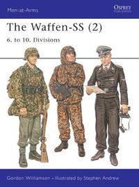 Cover image for The Waffen-SS (2): 6. to 10. Divisions