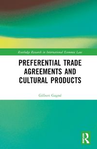Cover image for Preferential Trade Agreements and Cultural Products