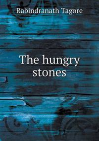 Cover image for The Hungry Stones