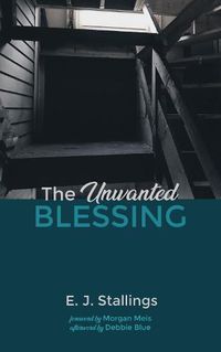 Cover image for The Unwanted Blessing