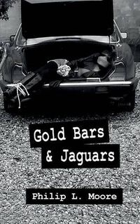 Cover image for Gold Bars and Jaguars