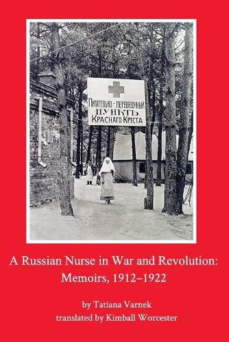 Cover image for A Russian Nurse in War and Revolution