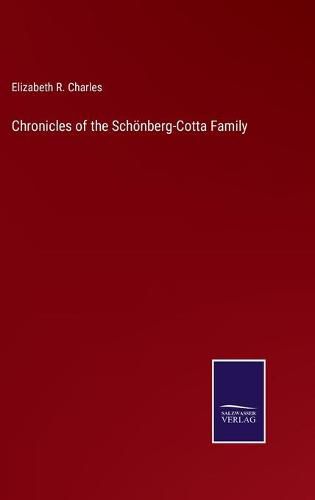 Chronicles of the Schoenberg-Cotta Family