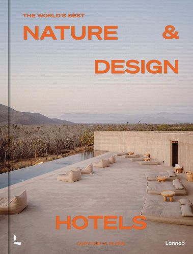 Cover image for The World's Best Nature & Design Hotels