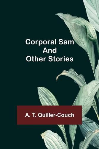 Cover image for Corporal Sam and Other Stories