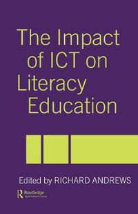 Cover image for The Impact of ICT on Literacy Education