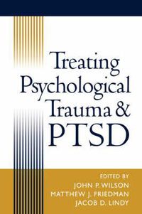 Cover image for Treating Psychological Trauma and PTSD