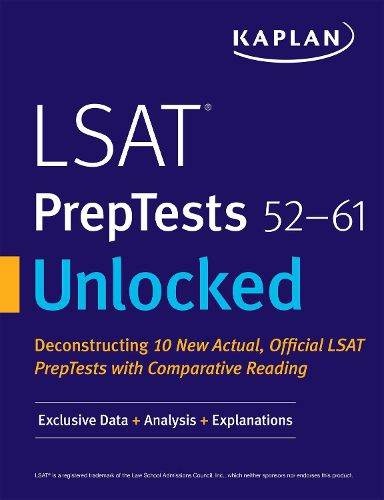 Cover image for LSAT PrepTests 52-61 Unlocked: Exclusive Data + Analysis + Explanations