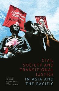 Cover image for Civil Society and Transitional Justice in Asia and the Pacific