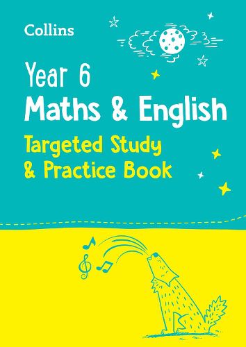 Cover image for Year 6 Maths and English KS2 Targeted Study & Practice Book: For the 2023 Tests