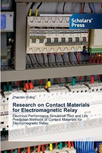 Cover image for Research on Contact Materials for Electromagnetic Relay