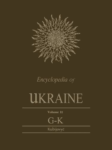 Cover image for Encyclopedia of Ukraine: G-K