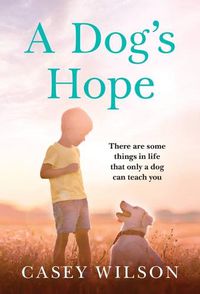 Cover image for A Dog's Hope