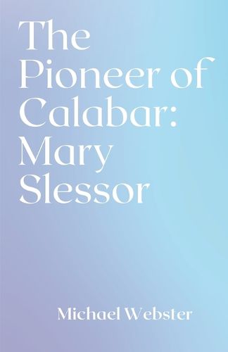 Cover image for The Pioneer of Calabar