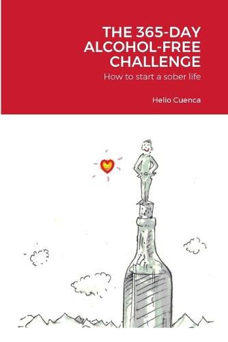 Cover image for The 365-Day Alcohol-Free Challenge