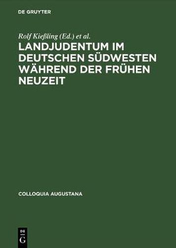 Cover image for Landjudentum im deutschen Sudwesten wahrend der Fruhen Neuzeit