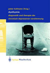 Cover image for Dysthymie: Diagnostik Und Therapie Der Chronisch Depressiven Verstimmung