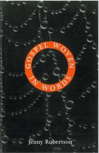 Cover image for Gospel Woven in Words