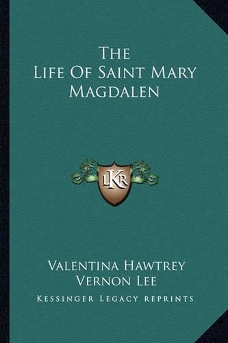 Cover image for The Life of Saint Mary Magdalen