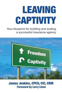 Cover image for Leaving Captivity