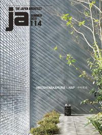 Cover image for JA 114 - Hiroshi Nakamura & NAP