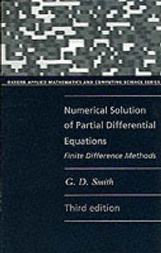 Cover image for Numerical Solution of Partial Differential Equations: Finite Difference Methods